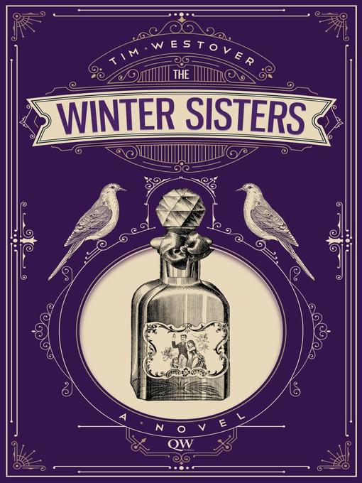 Title details for The Winter Sisters by Tim Westover - Available